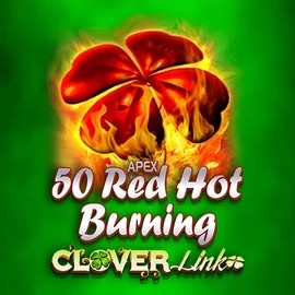 Play 50 Red Hot Burning Clover Links slot by Novomatic on casinoostake.com