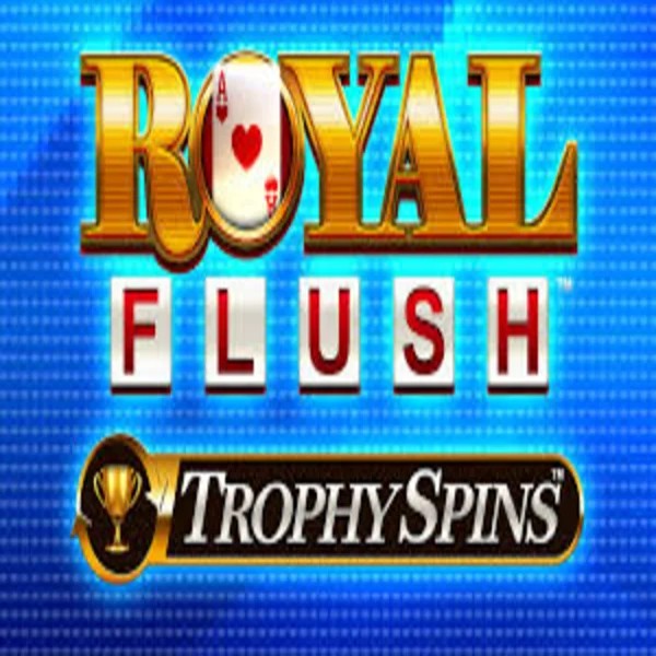 Play Royal Flush Trophy Spins slot by Greentube on casinoostake.com